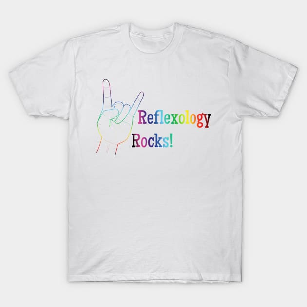 Reflexology rocks (colorful) T-Shirt by Balanceandharmonyforreflexologists